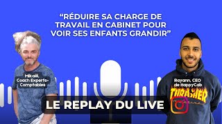 REPLAY LIVE INSTA N°18 : “Réduire sa charge de travail en cabinet pour voir ses enfants grandir”