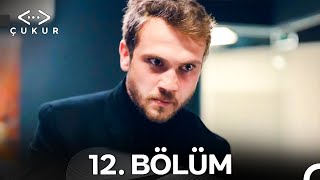 Çukur 12. Bölüm