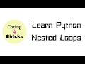 Learn Python - Nested Loops