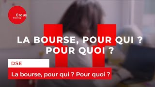 La bourse pour qui ? Pour quoi ?