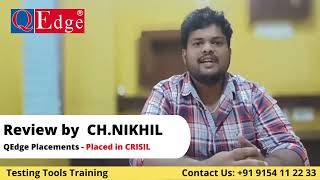 #Testing #Tools Training & #Placement  Institute Review by CH NIKHIL | @qedgetech Hyderabad