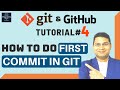 Git Tutorial #4 - How to do First Commit in Git | First Git Commit