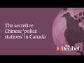 The secretive Chinese ‘police stations’ in Canada - #podcast