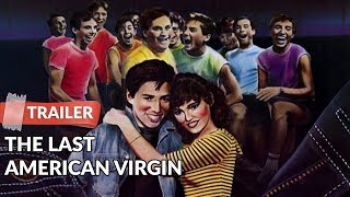 The Last American Virgin 1982 Trailer HD | Lawrence Monoson | Diane Franklin