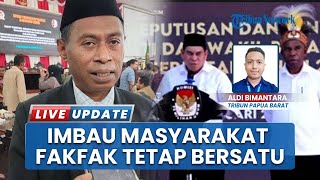 Sambut Bupati Baru, Demianus Tuturop Imbau Semua Elemen Masyarakat Fakfak Tetap Bersatu