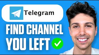 How to Find Telegram Channels You Left (Full Guide 2026)