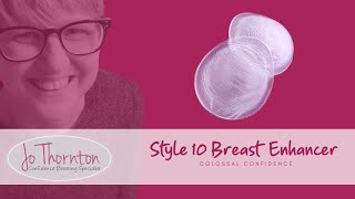 Jo Thornton Breast Enhancers Style 10 - Colossal Confidence