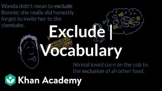 Exclude | Vocabulary | Khan Academy