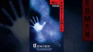 Ch41 Unwind by Neal Shusterman