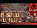 Tolarian Dropouts: Prism Deck Tech Blitz