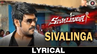 Sivalinga - Lyrical | Sivalinga | Raghava Lawrencce & Ritika Singh | S. S. Thaman