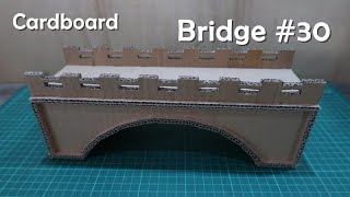 Make a cardboard bridge #30
