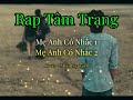 liên khúc mẹ anh có nhắc 1 2 rap tâm trạng cover nhân nguyễn nhannguyen0391