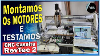 Os Primeiros Movimentos da Minha CNC Caseira Revtec2 estão INCRÍVEIS! - #016