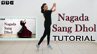 Step by step Dance TUTORIAL for Nagada Sang Dhol song | Shipra's Dance Class