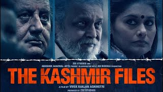 The Kashmir Files - Mithun Chakraborty, Anupam Kher - Vivek Agnihotri - Full Movie 2022 - Full Movie