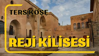 Kültür Turu | Şanlıurfa-Reji Kilisesi