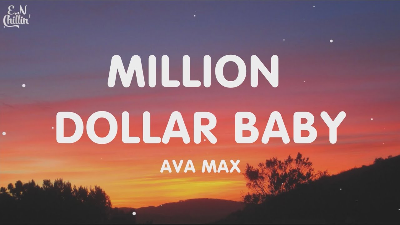 Ava Max - Million Dollar Baby (Lyrics) - YouTube