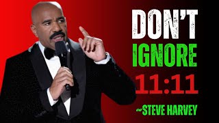 1111- This Video Found You! (Don't Ignore ) steve harvey...