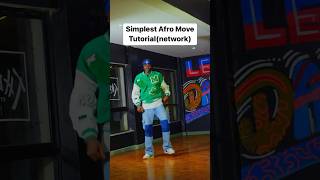 Simplest Afro Move Tutorial(network) #afrodance #afrobeat #dancetutorial