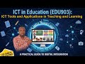 ICT in Education-Lesson2-ICT Tools and Apps in Teaching & Learning