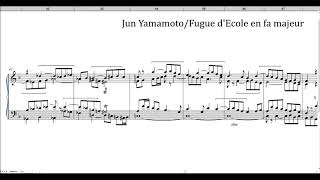 Jun Yamamoto/Fugue d'Ecole en Fa majeur