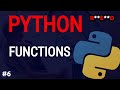 Python tutorial #6: Python Functions Tutorial