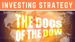 Dogs of The Dow: Is This Strategy a Winner? 🐶