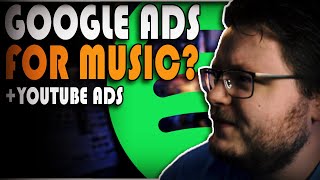 Google Ads For Music Artists (and YouTube Ads)