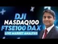 Market Trend & Trading Strategy Today In NASDAQ100, US30, Dax & FTSE100 | US30 & US100 Live 26 Sep