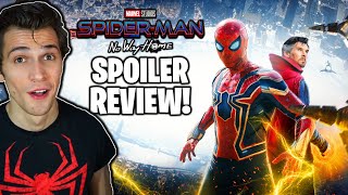 Spider-Man: No Way Home (2021) SPOILER REVIEW!