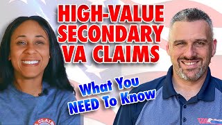 High-Value Secondary VA Claims for Veterans Benefits