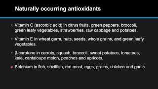 F.3.8 List examples of common naturally occurring antioxidants and their sources.