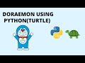 DORAEMON USING PYTHON(TURTLE)#shorts