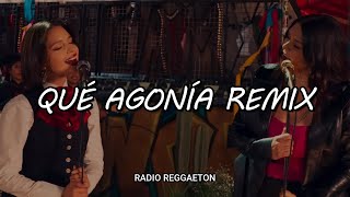 Yahritza Y Su Esencia, Yuridia, Angela Aguilar - Qué Agonía (Remix) ( Letra)