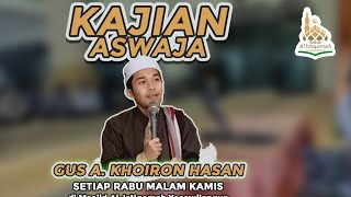 live ngaji aswaja bersama gus khoiron hasan setiap rabu mlm kamis