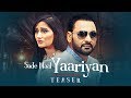 Sade Naal Yaariyan: Nachhatar Gill Song Teaser | Gurmeet Singh | T-Series Apna Punjab