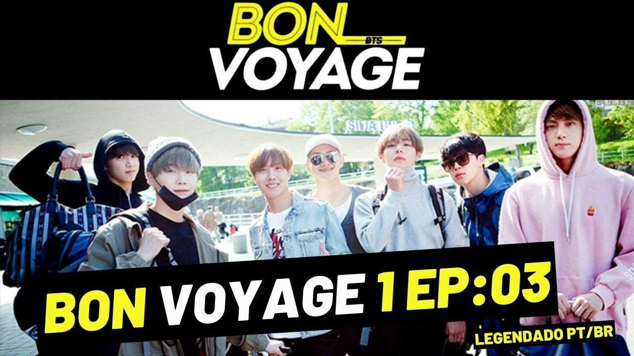 BON VOYAGE TEMPORADA 1 EP:3 Legendado Em Pt/br #BTS #BonVoyage - YouTube