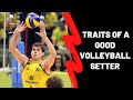 Characteristics of a Good Volleyball Setter