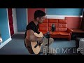 Build my life - Robert Asoltanei (English Romanian version)