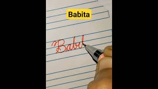 Babita #ytshorts #shorts #youtubeshorts #namestatus #nameart #cursivewriting #cursive