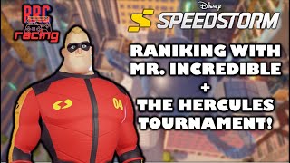 DISNEY SPEEDSTORM LIVE! Ranking With Mr. Incredible + The Hercules Tournament! RRC Racing