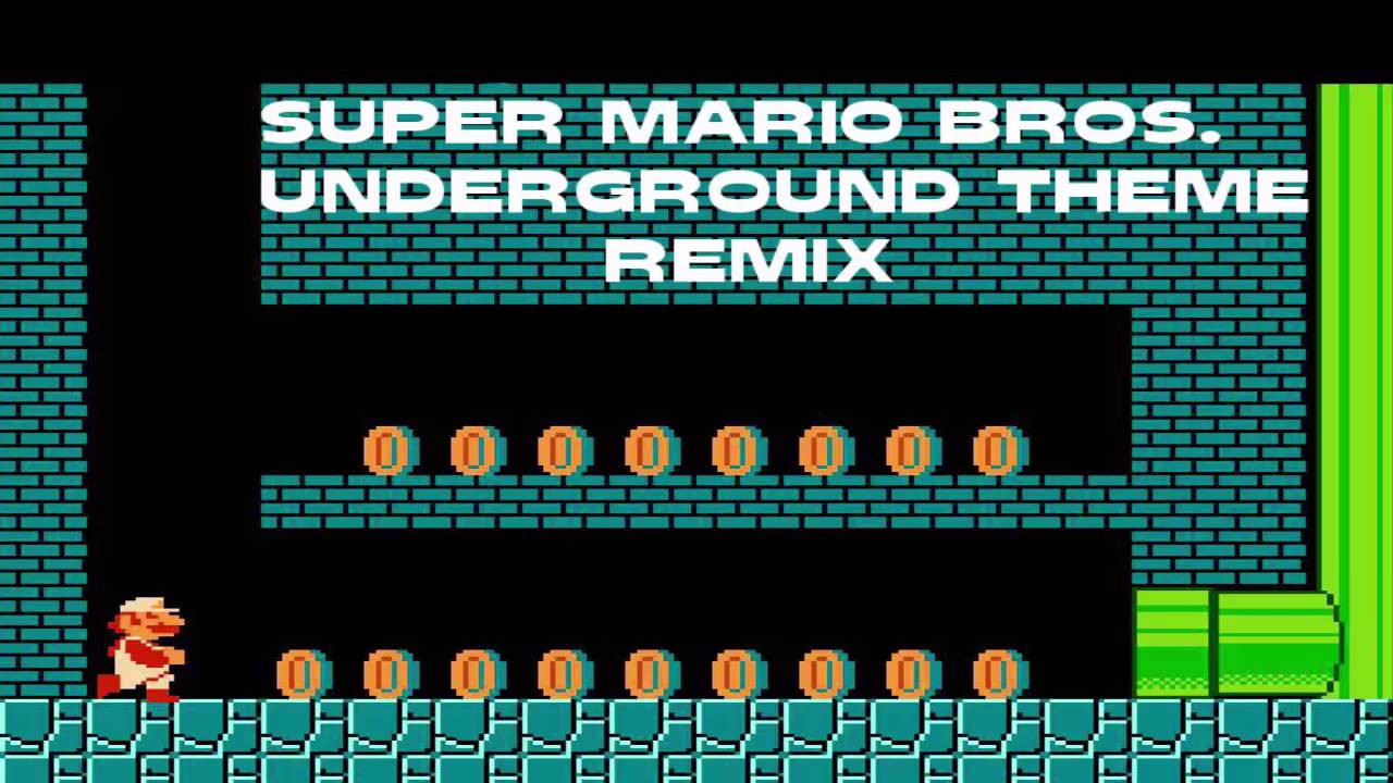 Super Mario Bros Underground Theme Remix Youtube