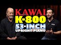 Kawai K-800 | Best Upright Piano Available? Demo and Overview