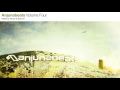 anjunabeats vol. 4 mixed by above u0026 beyond continuous mix