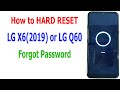 How to HARD RESET LG X6(2019) or LG Q60