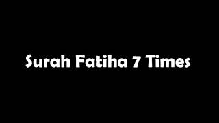 Surah Fatiha 7 Times