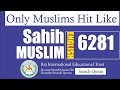 sahih muslim 6281 english muslim sharif hadith no 6281