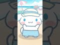 「夏だ～！」 シナモンアニメだもん shorts