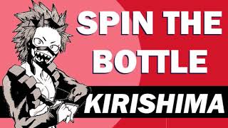 Spin the Bottle ~ Kirishima x Listener. [BNHA Fanfic ASMR]